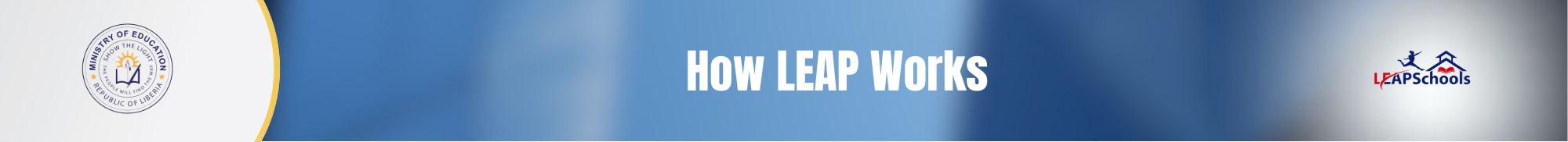 The Liberia Education Advancement Program